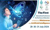 First International Conference Explores Future of Education in Metaverse and Artificial Intelligence
