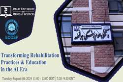 International Webinar on Transforming Rehabilitation Practices and Education in the AI Era